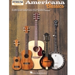 Strum Together Americana Classics - Ukulele, Guitar, Banjo & Mandolin
