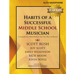 Habits of a Successful Middle School Musician - Alto Saxophone